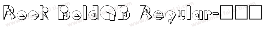 Rock BoldGB Regular字体转换